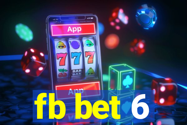 fb bet 6